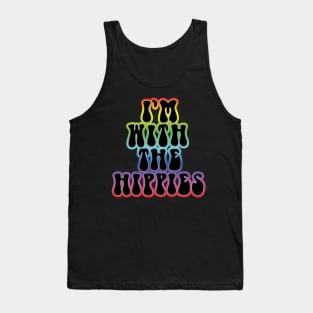 I'm with the hippies 2 Tank Top
